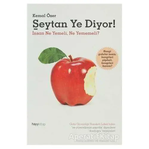 Şeytan Ye Diyor! - Kemal Özer - Hayykitap