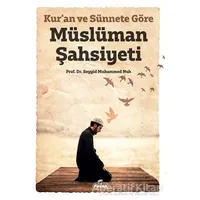 Kur’an ve Sünnete Göre Müslüman Şahsiyeti - Seyyid Muhammed Nuh - Ravza Yayınları