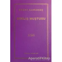 Diriliş Muştusu - Sezai Karakoç - Diriliş Yayınları