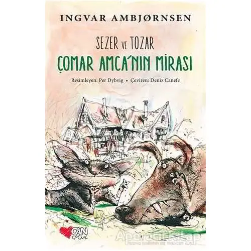 Sezer ve Tozar - Çomar Amcanın Mirası - Ingvar Ambjörnsen - Can Çocuk Yayınları