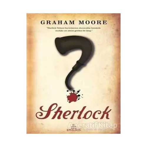 Sherlock - Graham Moore - Ephesus Yayınları
