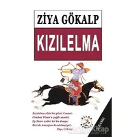 Kızılelma - Ziya Gökalp - Bilge Karınca Yayınları