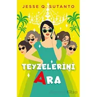 Teyzelerini Ara - Jesse Q. Sutanto - Ren Kitap