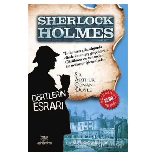 Sherlock Holmes - Dörtlerin Esrarı - Sir Arthur Conan Doyle - Elhamra Yayınları