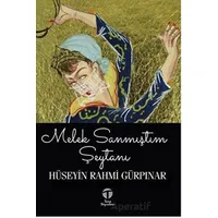 Melek Sanmıştım Şeytanı - Hüseyin Rahmi Gürpınar - Tema Yayınları