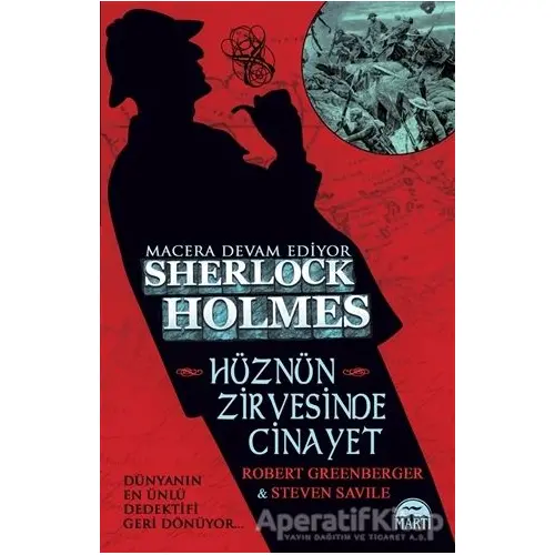 Sherlock Holmes-Hu¨znu¨n Zirvesinde Cinayet - Robert Greenberger - Martı Yayınları