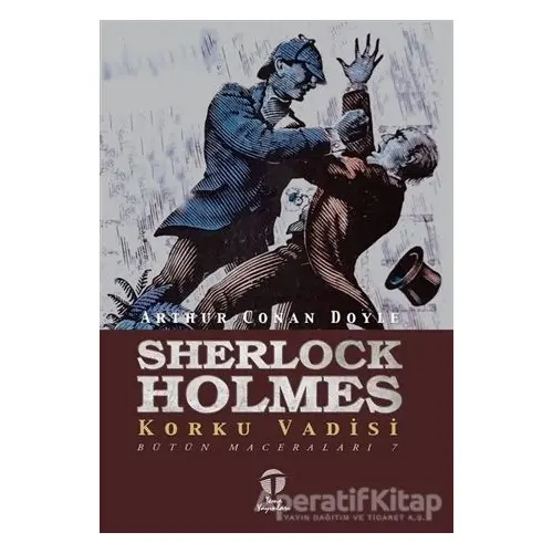 Sherlock Holmes Korku Vadisi - Sir Arthur Conan Doyle - Tema Yayınları