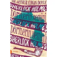 Sherlock Holmes 5 - Dörtlerin Yemini - Sir Arthur Conan Doyle - Portakal Kitap