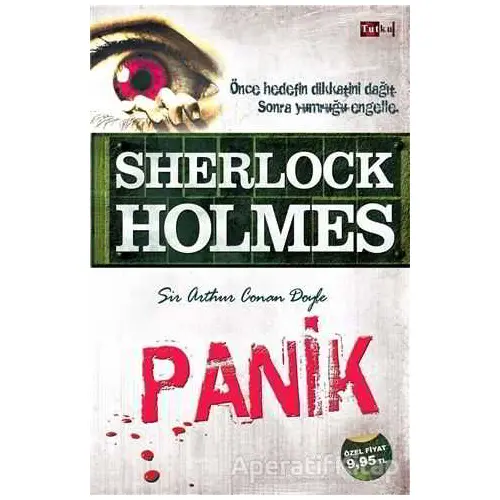 Sherlock Holmes - Panik - Sir Arthur Conan Doyle - Tutku Yayınevi