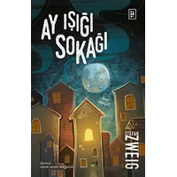 Ay Işığı Sokağı - Stefan Zweig - Parodi Yayınları