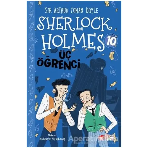 Sherlock Holmes - Üç Öğrenci - Sir Arthur Conan Doyle - The Kitap