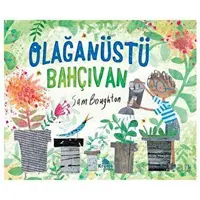 Olağanüstü Bahçıvan - Sam Boughton - Kronik Kitap