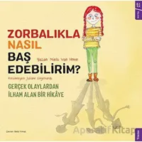 Zorbalıkla Nasıl Baş Edebilirim? - Niels Van Hove - Sola Kidz