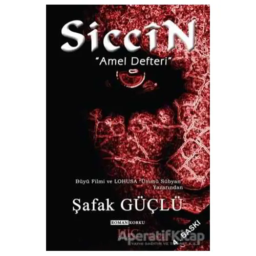 Siccin : Amel Defteri - Şafak Güçlü - Hiç Yayınları