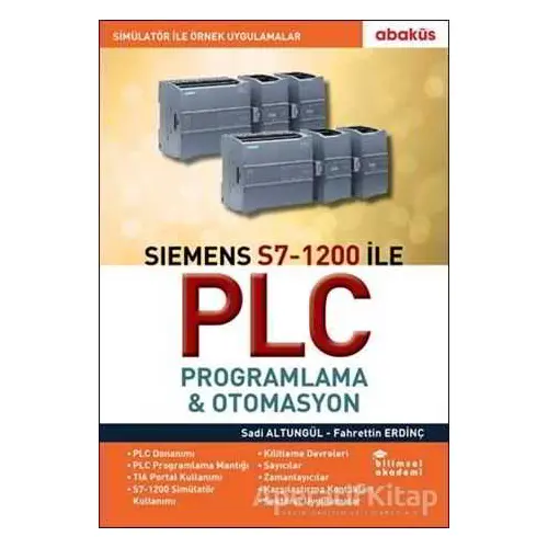 Siemens S7-1200 ile Plc Proglama - Otomasyon - Fahrettin Erdinç - Abaküs Kitap