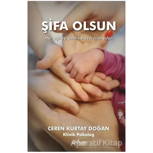 Şifa Olsun - Ceren Kurtay Doğan - Pusula (Kişisel) Yayıncılık