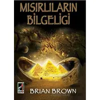 Mısırlıların Bilgeliği - Brian Brown - Onbir Yayınları