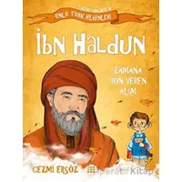 İbn Haldun - Zamana Yön Veren Alim - Cezmi Ersöz - Dokuz Çocuk