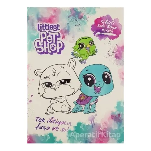 Sihirli Sulu Boya Kitabı - Littlest Pet Shop - Kolektif - Doğan Egmont Yayıncılık