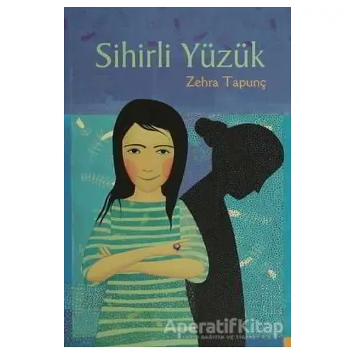 Sihirli Yüzük - Zehra Tapunç - Tudem Yayınları