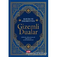 Kur’an ve Ehlibeytten Gizemli Dualar - Turgut Atam - Asr Yayınları