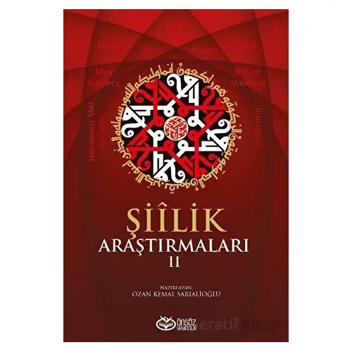 Şiilik Araştırmaları II - Kolektif - Önsöz Yayıncılık