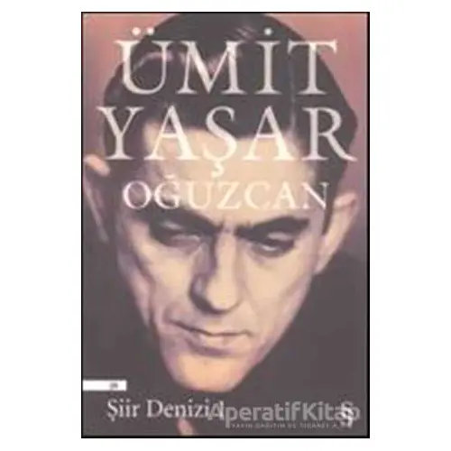 Şiir Denizi 1 - Ümit Yaşar Oğuzcan - Everest Yayınları