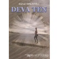 Deva Ten - Bahar Galatalı - Sokak Kitapları Yayınları