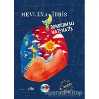 Dondurmalı Matematik - Mevlana İdris - Vak Vak Yayınları