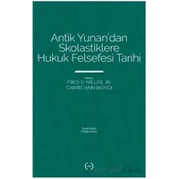 Antik Yunan’dan Skolastiklere Hukuk Felsefesi Tarihi - Kolektif - Islık Yayınları