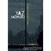 Yaz Yağmuru - Can Çubukçuoğlu - Sokak Kitapları Yayınları