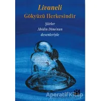 Gökyüzü Herkesindir - Zülfü Livaneli - Doğan Kitap