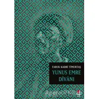 Yunus Emre Divanı - Faruk Kadri Timurtaş - Kapı Yayınları