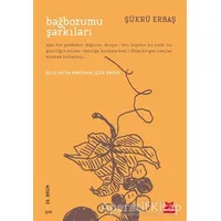 Bağbozumu Şarkıları - Şükrü Erbaş - Kırmızı Kedi Yayınevi