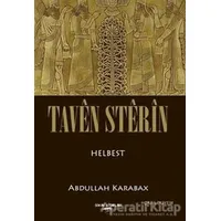 Taven Sterin - Abdullah Karabağ - Sokak Kitapları Yayınları