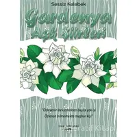 Gardenya - Aşk Şiirleri - Sessiz Kelebek - Sokak Kitapları Yayınları