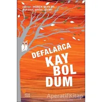 Defalarca Kayboldum - Kolektif - Günışığı Kitaplığı