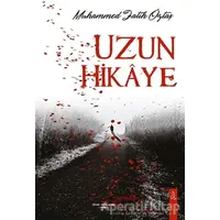 Uzun Hikaye - Muhammed Fatih Öztaş - Sokak Kitapları Yayınları