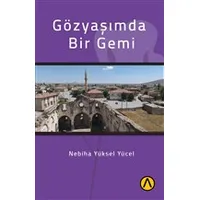 Gözyaşımda Bir Gemi - Nebiha Yüksel Yücel - Ares Yayınları