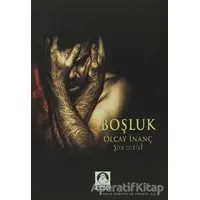 Boşluk - Olcay İnanç - Köstebek Kitap