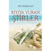 Kıyıya Vuran Şiirler - Aslı Babacan - Gece Kitaplığı