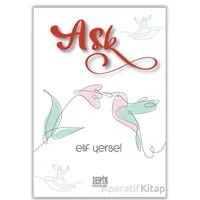 Aşk - Elif Yersel - Derin Yayınları