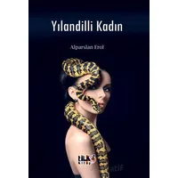 Yılandilli Kadın - Alparslan Erol - Tilki Kitap