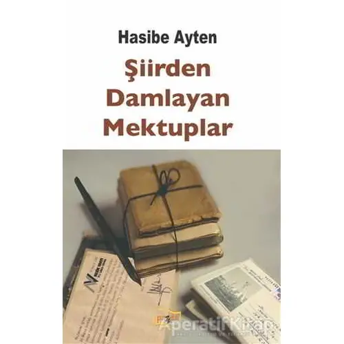 Şiirden Damlayan Mektuplar - Hasibe Ayten - Payda Yayıncılık