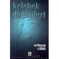 Kelebek Düğünleri - Selman Cahit - Birey Yayıncılık