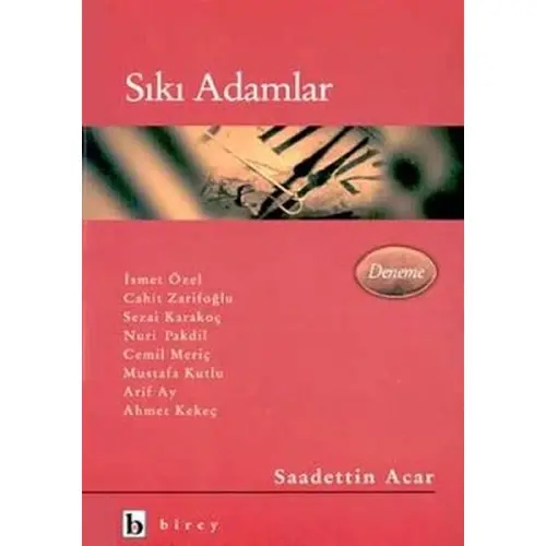 Sıkı Adamlar - İsmet Özel - Birey Yayıncılık