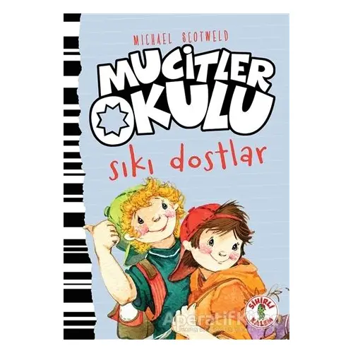 Sıkı Dostlar - Mucitler Okulu - Micheal Scotweld - Sihirli Kalem