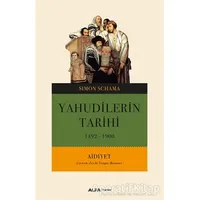 Yahudi Tarihi 1492-1900 - Simon Schama - Alfa Yayınları