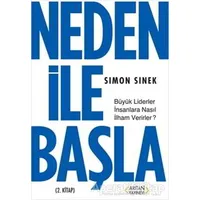 Neden ile Başla 2. Kitap - Simon Sinek - Arıtan Yayınevi