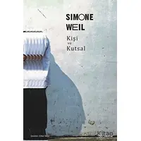 Kişi ve Kutsal - Simone Weil - Mecaz Yayınları